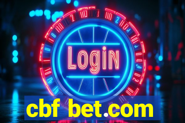 cbf bet.com